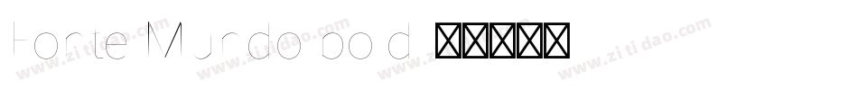 Fonte Mundo bold字体转换